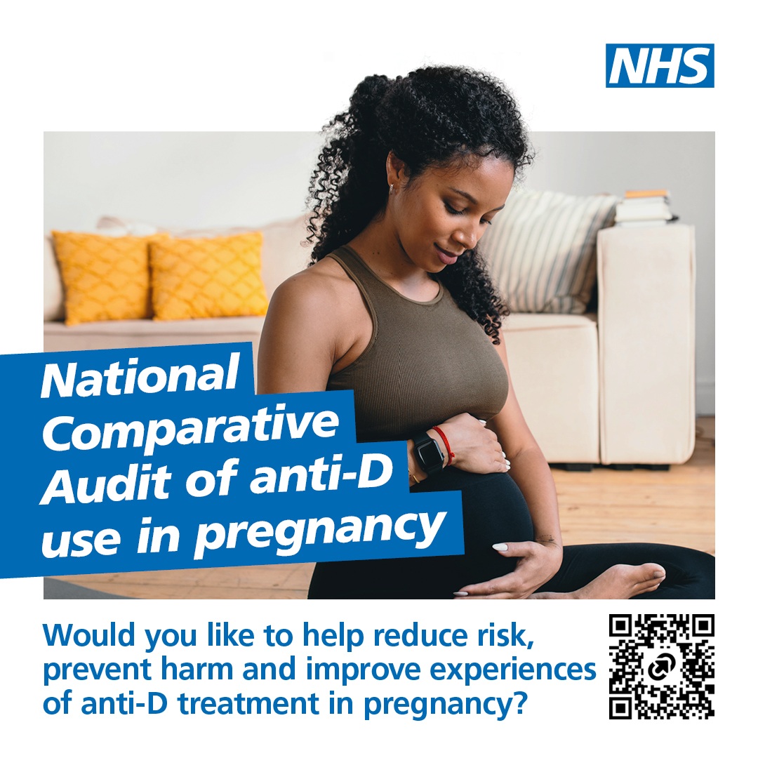 Image of pregnant person and text 2026 National Comparative Audit of anti-D use in pregnancy. QR code to website